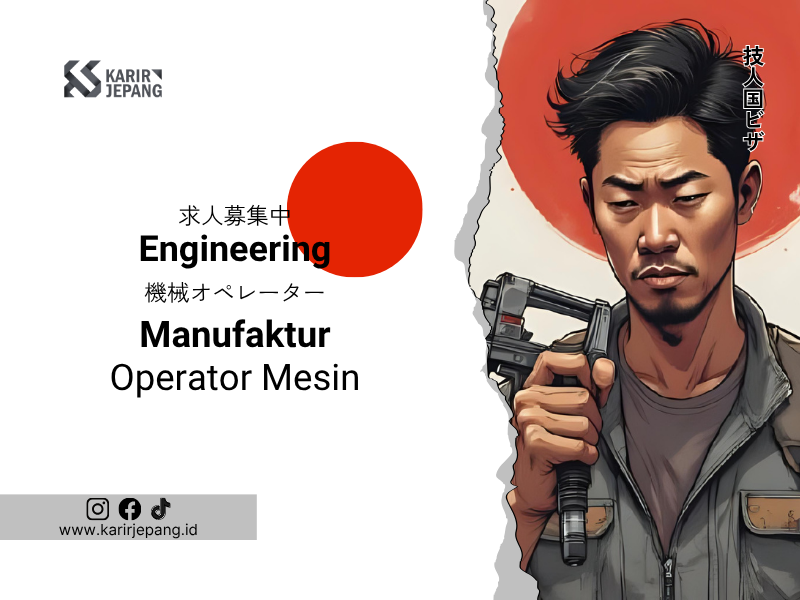Karir Jepang - P3MI -Program Tokutei Ginou dan Engineering - 